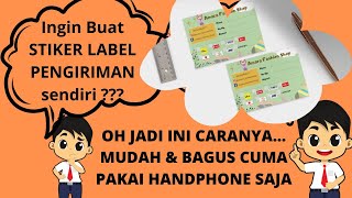 CARA MUDAH MENDESAIN SENDIRI STIKER LABEL PENGIRIMAN OLSHOP