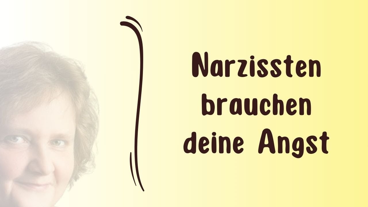 Narzissten brauchen deine Angst – Narzissmus erkennen