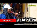  jayanti  voc melov  dua putra  live pamanukan sebrang  subang