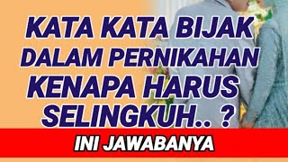 KATA KATA BIJAK ISTRI SELINGKUH DALAM PERNIKAHAN