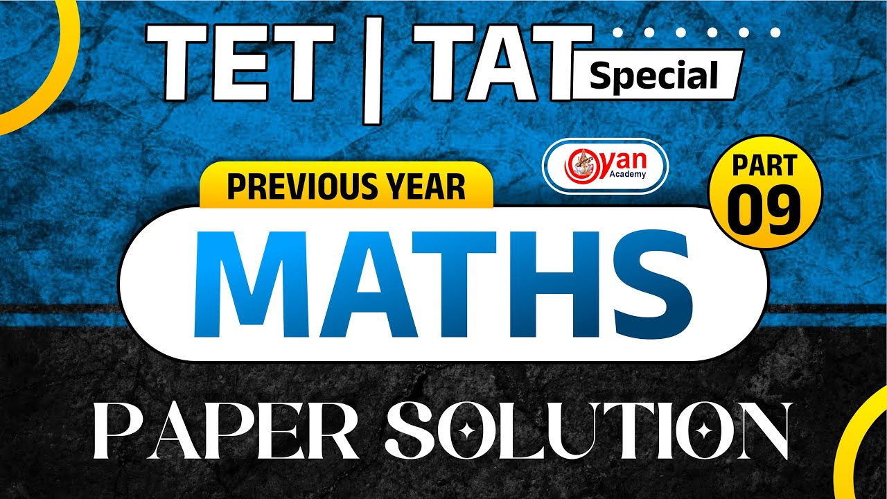 TET TAT MATHS Previous Year Paper Solution Part - 9 | LIVE @06:00PM | 