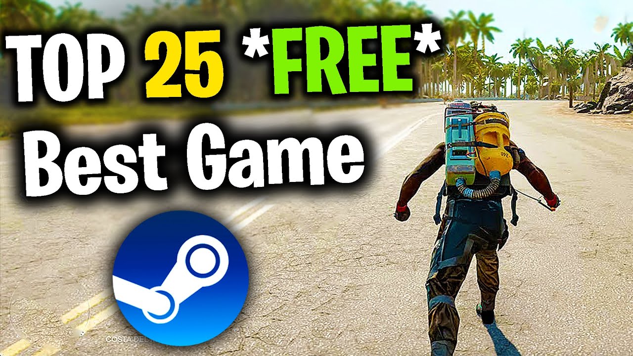 Top 25 FREE Steam games for 2023 