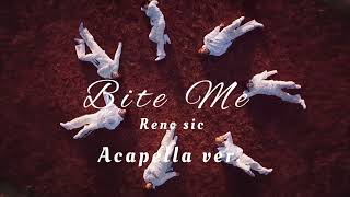 ENHYPEN Bite Me Acapella