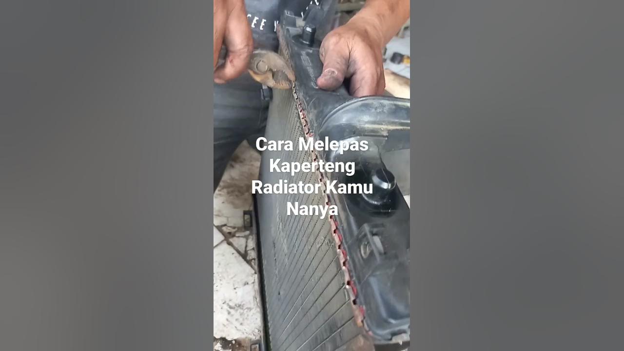 Cara Melepas Kaperteng Radiator#shorts #mechanical #mechanic #automobil