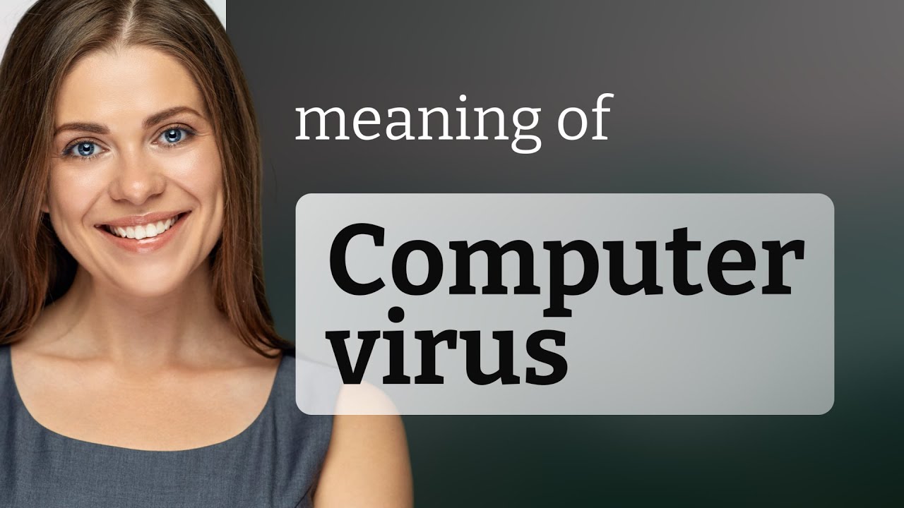 Computer virus definition of computer virus youtube