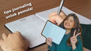 tips journaling untuk pemula | journal with me (indonesia)