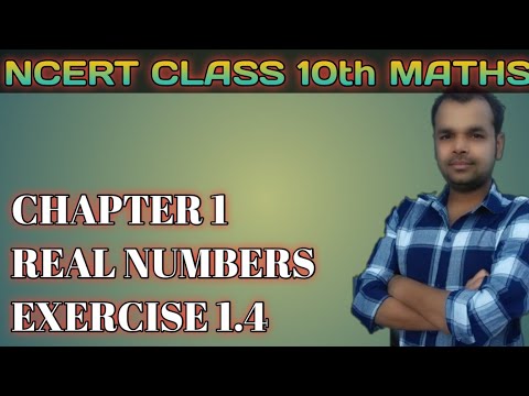 NCERT CLASS 10th Maths Chapter 1 Real Numbers Exercise 1.4 - YouTube