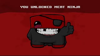 Super Meat Boy: IM A GOLDEN GOD + Meat Ninja unlocked