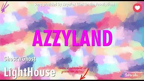 Download ghost n ghost lighthouse azzyland outro song mp3 free and mp4