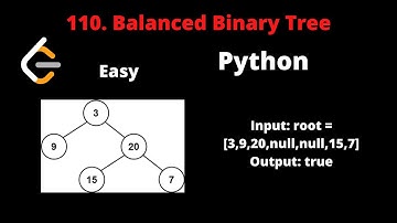 LEETCODE 110 BALANCED BINARY TREE PYTHON