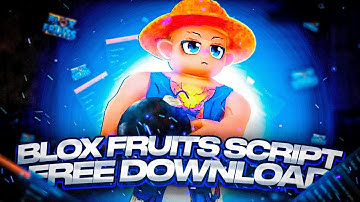 BLOX FRUITS SCRIPT | FREE DOWNLOAD + TUTORIAL | PASTEBIN 2023