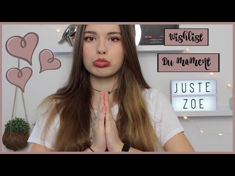 WISHLIST DU MOMENT