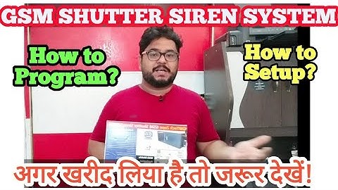 How to Setup GSM Shutter Siren Security System?