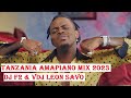 TANZANIA AMAPIANO VIDEO MIX 2023 - DIAMOND,JUX,MARIOO,ALIKIBA BY DJ F2 & VDJ LEON SAVO (ENJOY MIX)