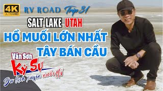 😊 Salt Lake Utah | HỒ MUỐI LỚN NHẤT TÂY BÁN CẦU | RV Road Trip 31