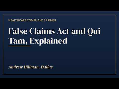 Video thumbnail: False Claims Act, Qui Tam and Stark Law Explained, Andrew Hillman, Dallas