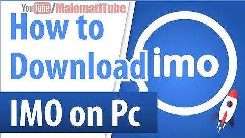 How To Create Imo On Desktop & Laptop Md Rocky