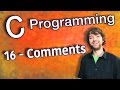 C Programming Tutorial 16 - Comments