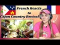 Cajun Country Revival - You Won't Be Satisfied | French People React to Cajun Music!