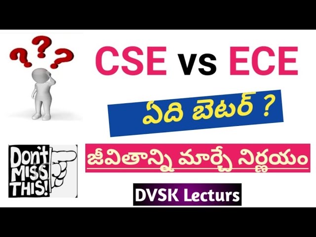 CSE vs ECE , ఏది బెటర్ ? ౹౹ Comlpete details for Full Clarity||#jee2024 #jeemains2024 #eamcet#eapcet class=