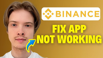 How To Fix Binance App Not Working (2025)