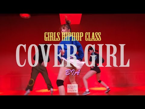 BIA - <strong>COVER</strong> GIRL/GirlsHipHop class/StreetDance/걸스힙합반/<strong>Level</strong> 4/choreo Min Kyung