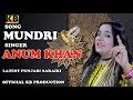 Mundri  anam khan  latest punjabi saraiki song  kb production