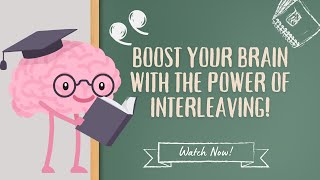The Power of Interleaving: Study Hack