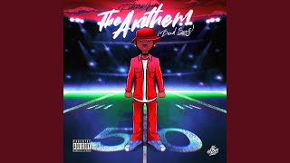 The Anthem (Band Song) Wealth