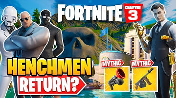 Henchmen Return in Chapter 3 - Mythics and Vaults Are Back