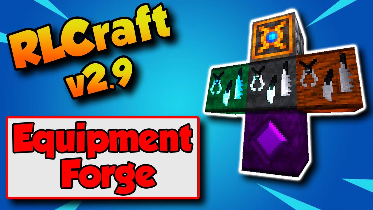RLCraft 2.9 Equipment Guide 🔨 YouTube