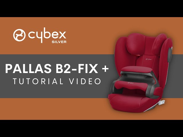 CYBEX Pallas B2-Fix + Car Seat Tutorial 