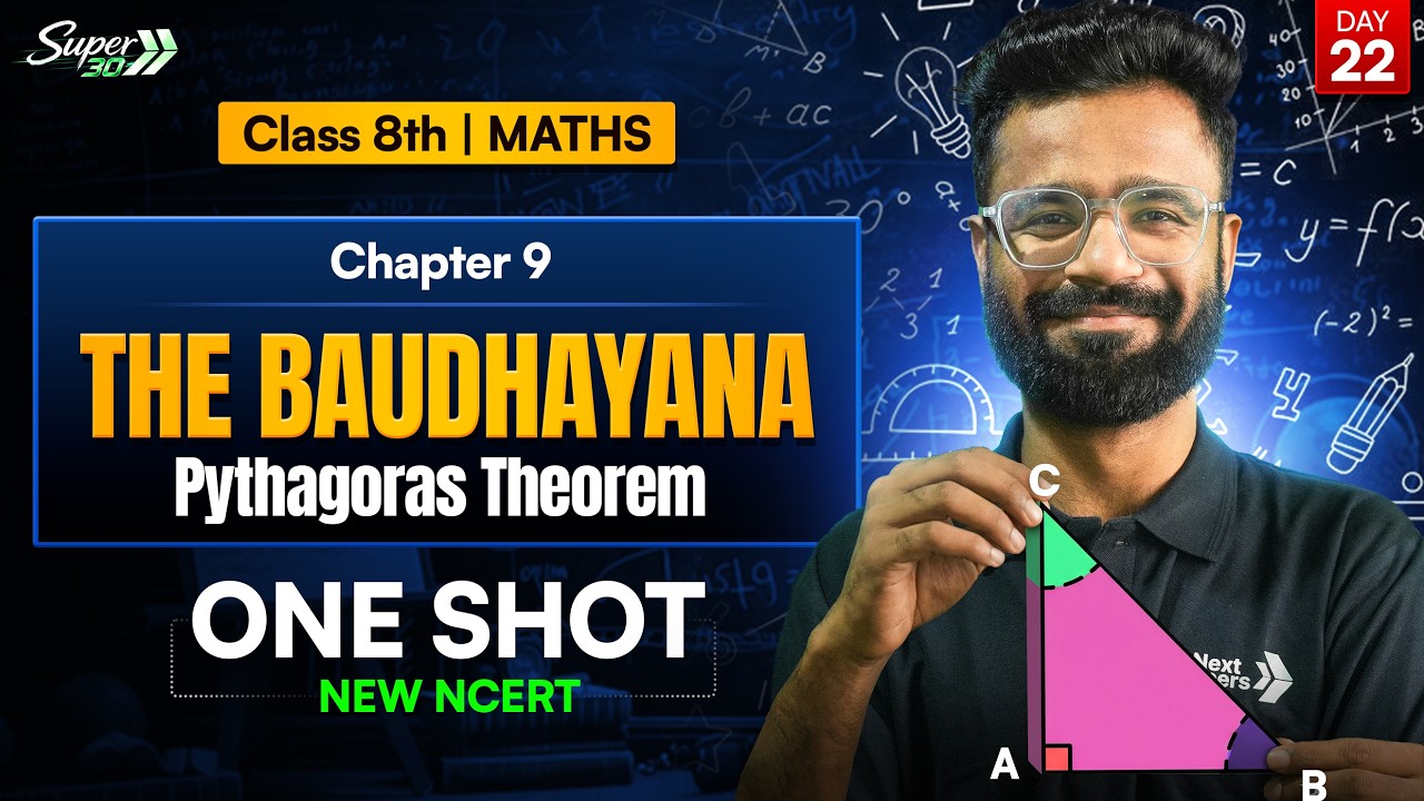 Class 8 | Maths Chapter 9 | The Baudhayana - Pythagoras Theorem | One Shot | CBSE NEW NCERT