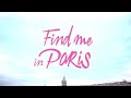 Find Me In Paris Opening Credits Lyrics 🎶