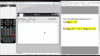 PreCal: Solving Logarithmic Equation (TI-nSpire CX CAS) ptA