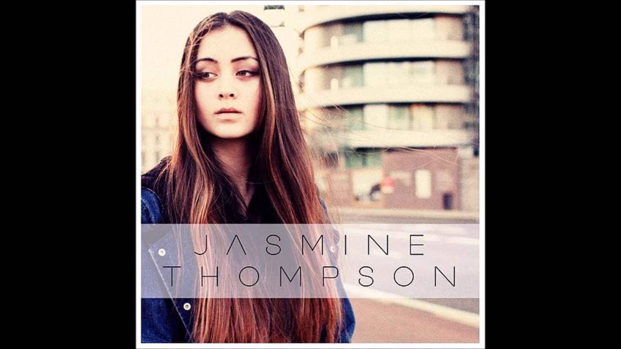 Like Im Gonna Lose You   Jasmine Thompson