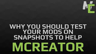 MCreator Guide: Why its important to test snapshots