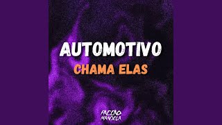 Automotivo Chama Elas