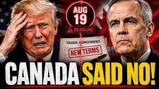US Negotiators Panicked Over August 19 — Why Canada Refuses to Accept the New Terms