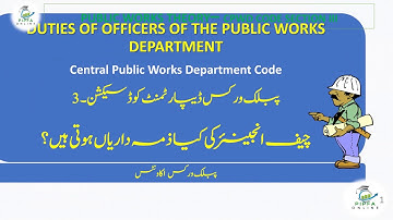 Duties of Chief Engineer PIPFA Online Central Public Works Department Code