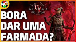 VAMOS FARMAR? | DIABLO 4 LoH | Gameplay português PT-BR
