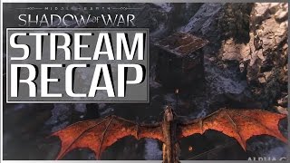 MIDDLE-EARTH: Shadow of War  NEW INFO | Recap of 7th Stream