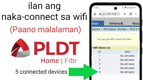 Paano malalaman kung ilan ang naka connect sa wifi pldt fibr