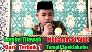 MUHAMMAD ALDO‼️ QORI' CILIK TERBAIK 1 LOMBA TILAWAH ANTAR PELAJAR TINGKAT SMP/MTs TAHUN 2024