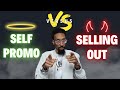 Music promotion strategies  self promotion vs selling out which one wins