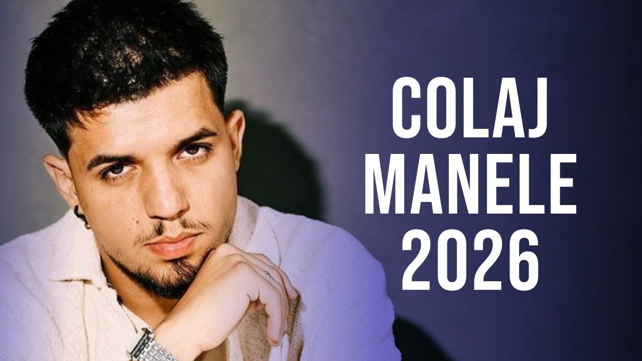Muzica Noua Manele 2026 🔥 Mix Manele Noi 2026 🔥 Colaj Manele 2026 Cele Mai Noi