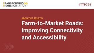 Famous Session 8: Farm-to-Market Roads: Improving Connectivity and Accessibility Wealth