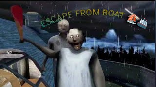 Granny Chapter 2 Escape from Boat 🚤 | Scary Gameplay Full Escape 😱📝 