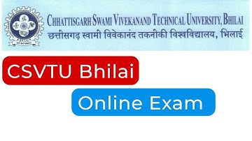 CSVTU online exam | Csvtu bhilai online exam news | university online exam | online exam news today