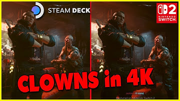 4K Switch 2 Gameplay vs Steam Deck... Cyberpunk 2077